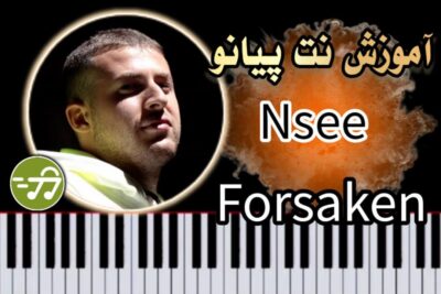 آموزش آهنگ Forsaken از Nsee با پیانو